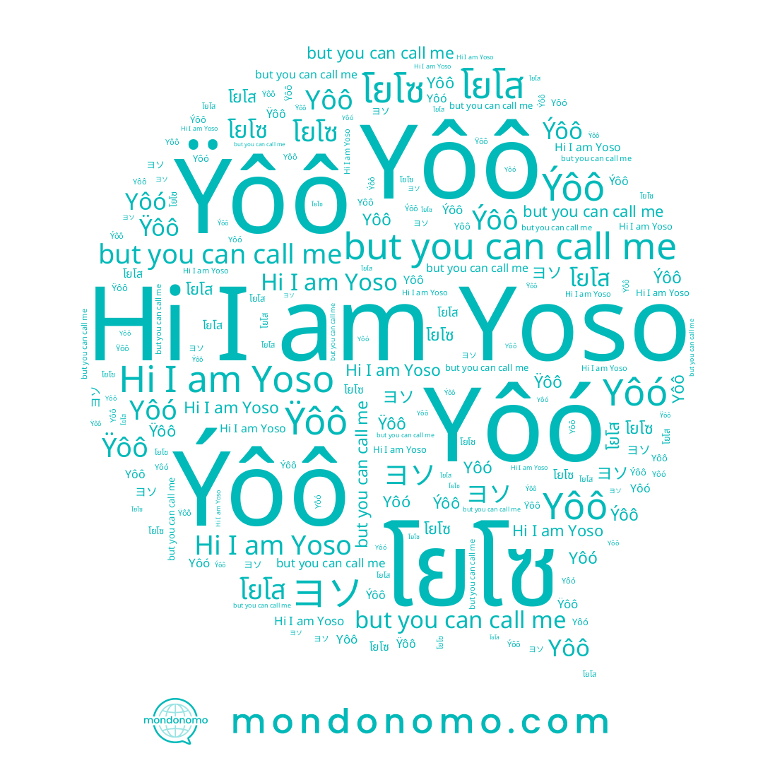 name Ýôô, name Yoso, name Yôô, name Ÿôô, name Yôó, name โยโส, name โยโซ