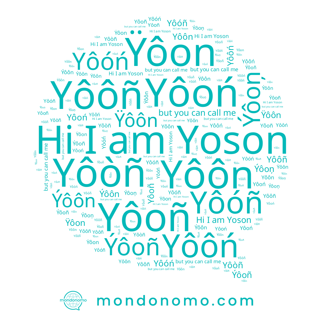name Yoson, name Yôóñ, name Yôoń, name Ýôoņ, name Yôôñ, name Ýôoñ, name Ÿôon, name Yôóń, name Ÿôôn, name Yôòñ, name Yôôn, name Ýôôn, name Yôoñ, name Yôôń