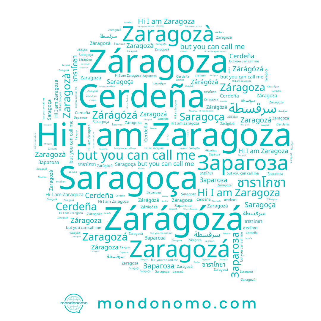 name Záragoza, name Zárágózá, name Saragoça, name Zaragozá, name Zaragozà, name Cerdeña, name Zaragoza