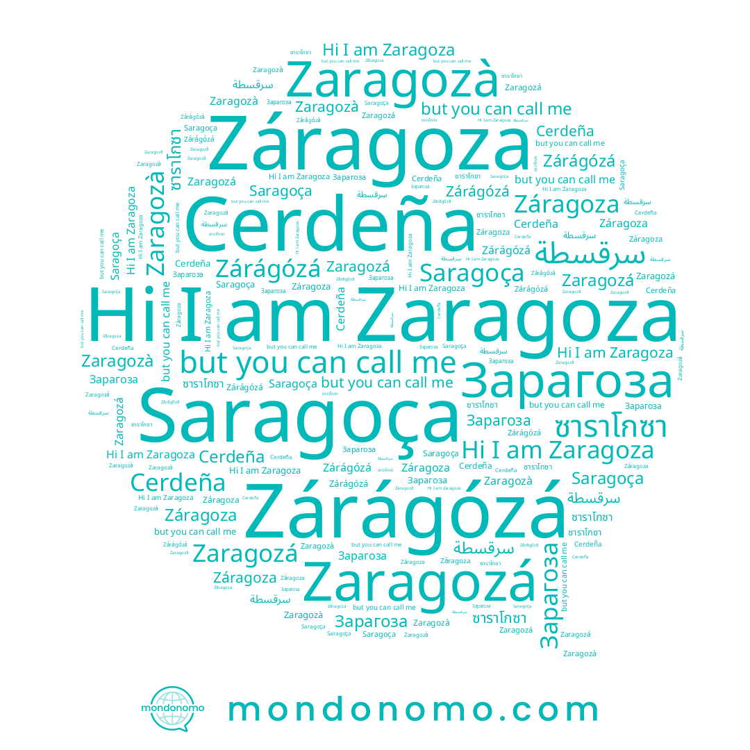 name Saragoça, name Zaragoza, name Zaragozá, name Záragoza, name Zaragozà, name Zárágózá, name Cerdeña