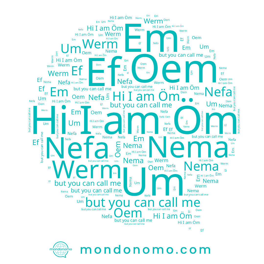 name Nema, name Öm, name Werm, name Um, name Em