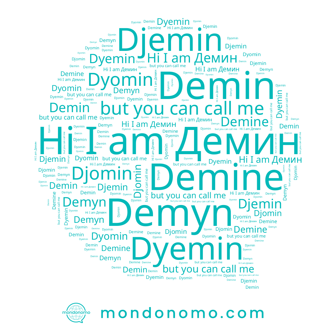 name Demin, name Djemin, name Djomin, name Demine, name Демин, name Dyomin, name Dyemin, name Demyn