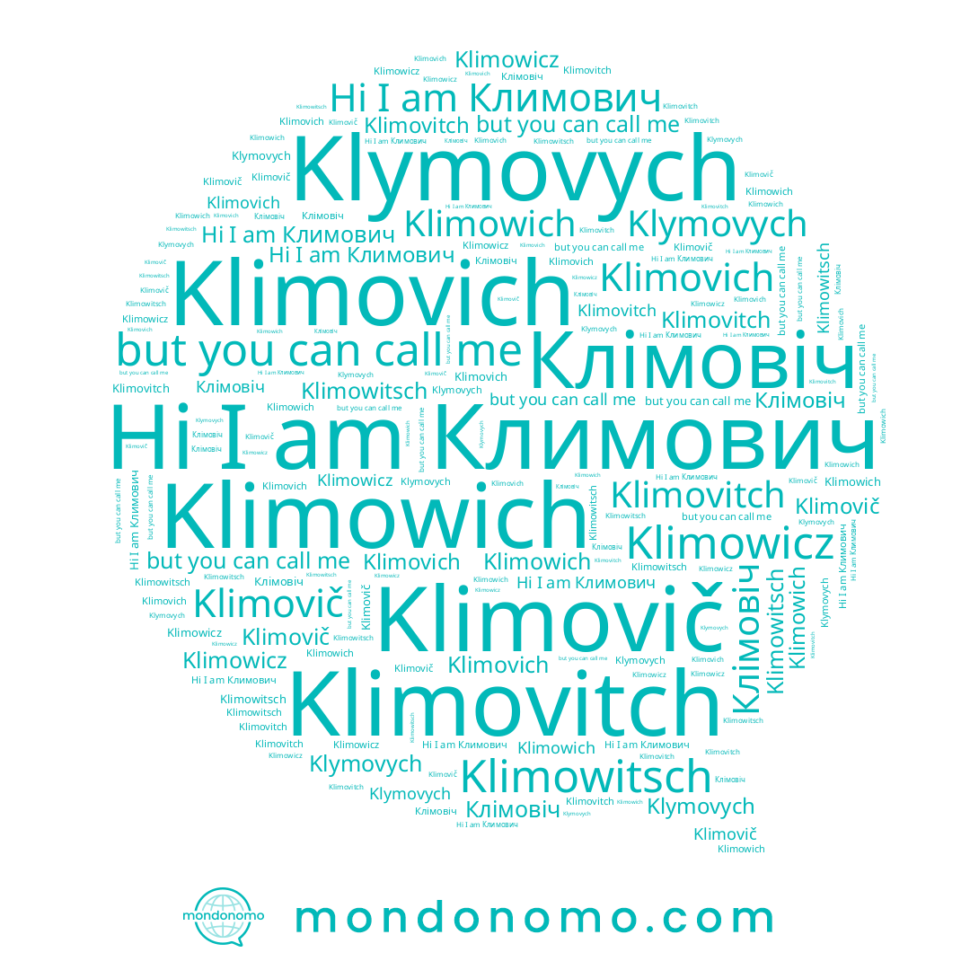 name Клімовіч, name Klymovych, name Klimowitsch, name Klimovich, name Klimovič, name Klimowicz, name Klimowich, name Климович, name Klimovitch