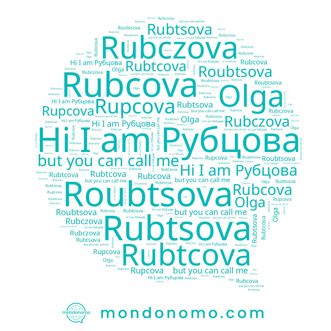 name Rubczova, name Olga, name Rubtsova, name Rubtcova, name Рубцова, name Rubcova, name Roubtsova
