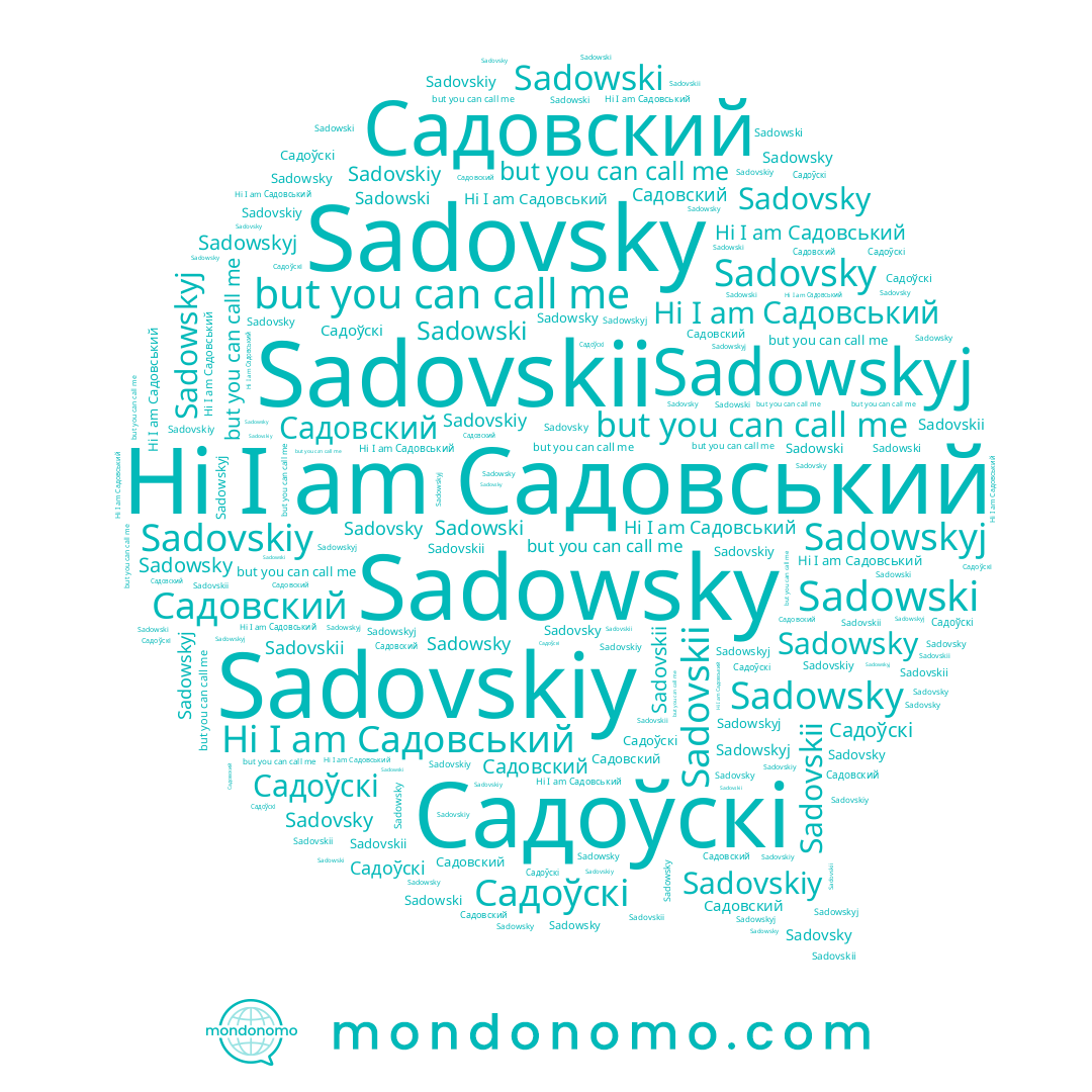 name Садовский, name Sadovsky, name Sadovskiy, name Садоўскі, name Sadovskii, name Садовський, name Sadowski, name Sadowsky
