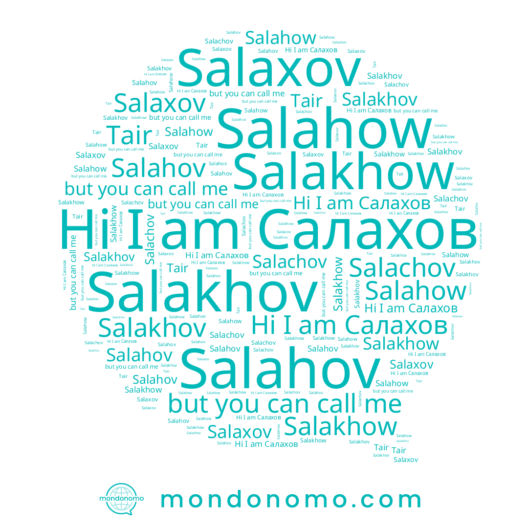 name Tair, name Салахов, name Salaxov, name Salachov, name Salahow, name Salakhow, name Salakhov