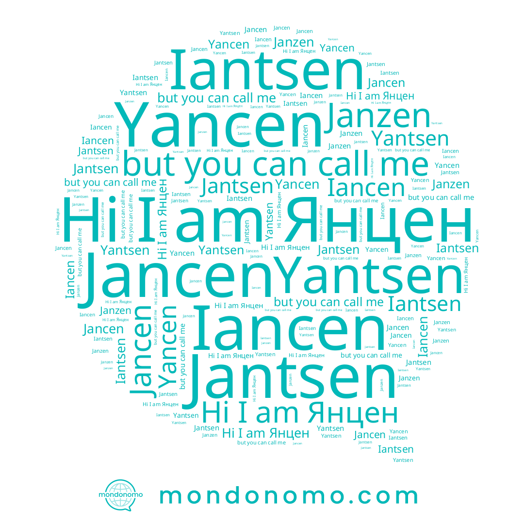 name Janzen, name Yantsen, name Янцен, name Yancen, name Iancen, name Jantsen, name Iantsen, name Jancen