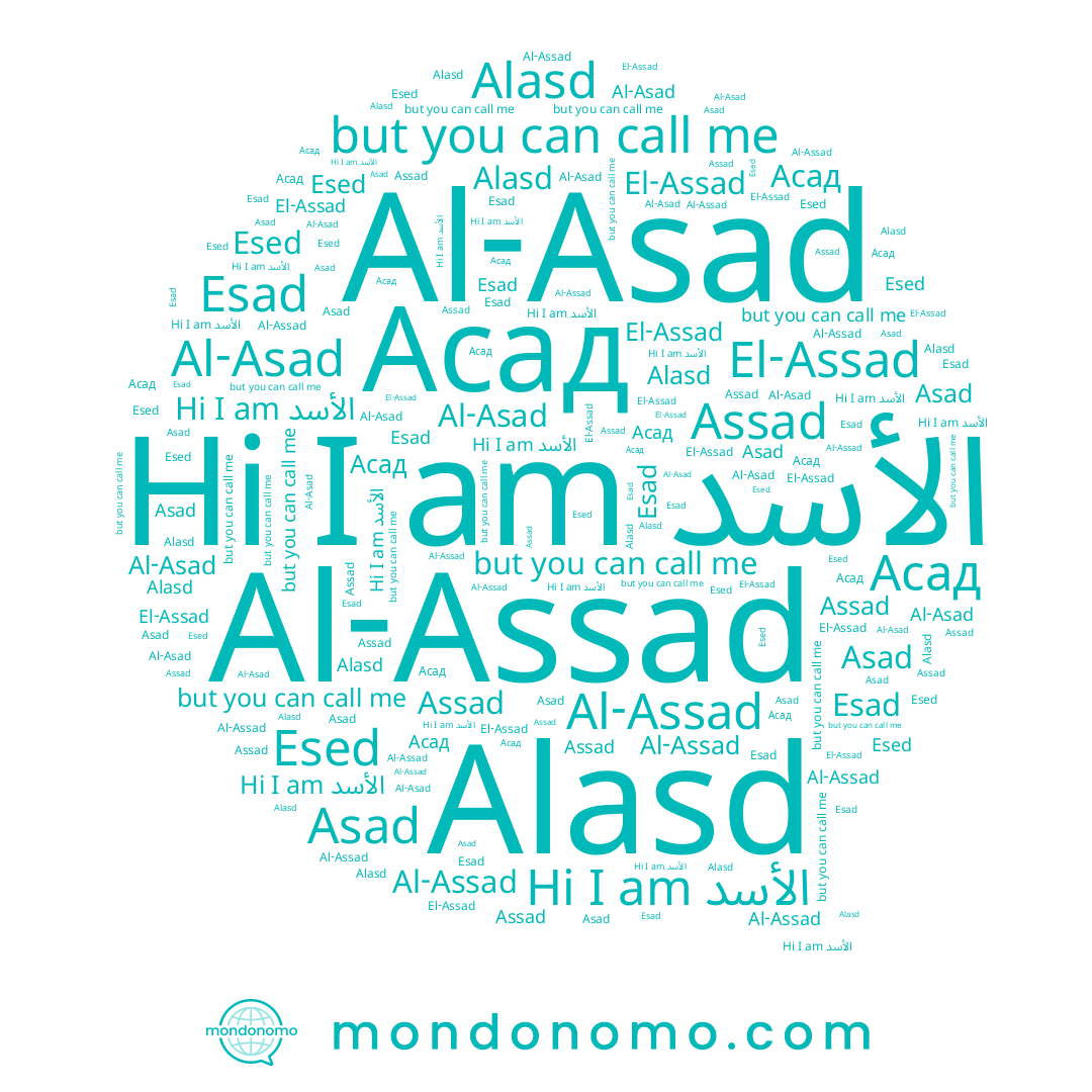 name Esad, name El-Assad, name Асад, name Al-Asad, name Assad, name Al-Assad, name الأسد, name Asad, name Alasd, name Esed