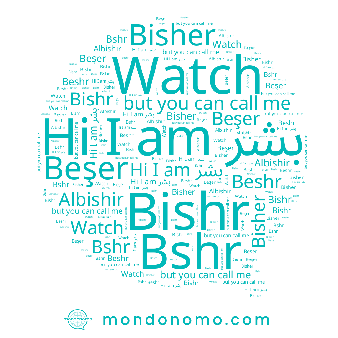 name Bshr, name Beşer, name بشر, name Albishir, name Beshr, name Bishr