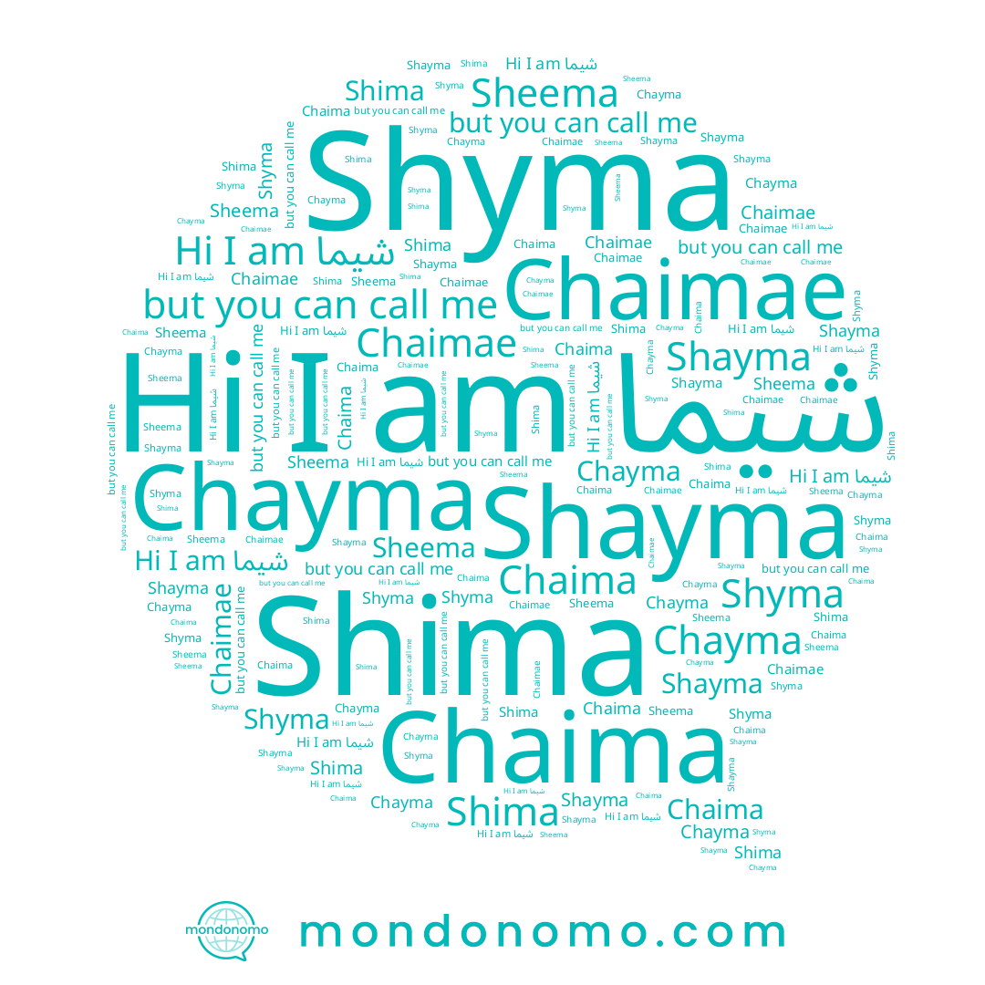 name شيما, name Chaimae, name Shyma, name Chayma, name Chaima, name Shima, name Shayma, name Sheema