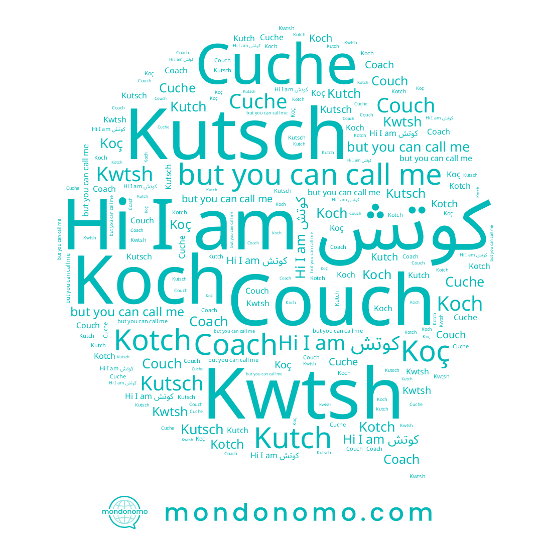 name Koç, name Kutsch, name كوتش, name Couch, name Koch, name Kotch, name Kuch
