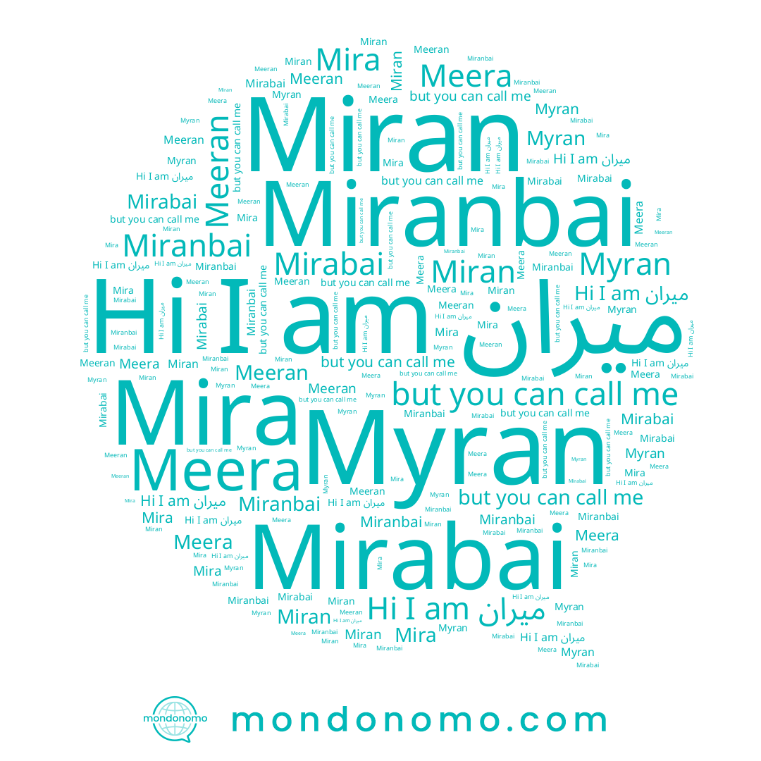 name Meeran, name Miran, name Myran, name ميران, name Miranbai, name Mirabai, name Mira, name Meera