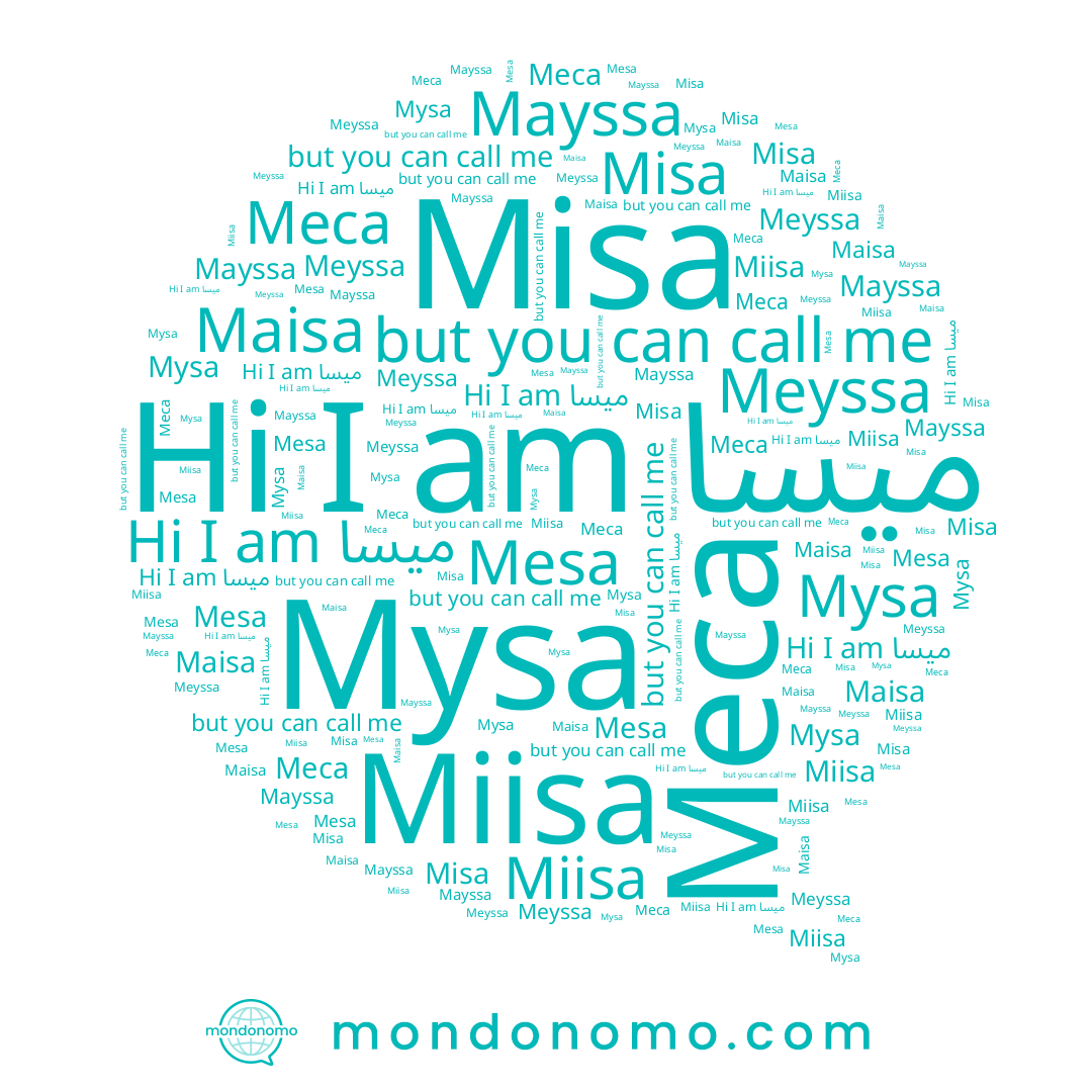name Mysa, name Mesa, name Maisa, name Meyssa, name Меса, name ميسا, name Mayssa, name Misa, name Miisa