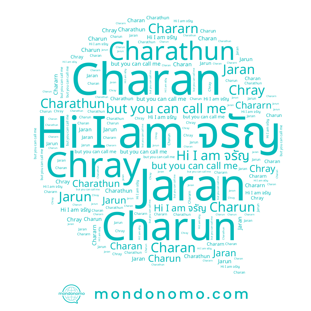 name Chararn, name Charun, name Charan, name Chray, name Jaran, name Charathun, name จรัญ, name Jarun