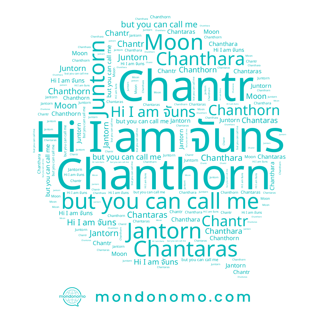 name Chanthon, name Chantaras, name Moon, name Chantr, name Juntorn, name จันทร, name Chanthara, name Jantorn