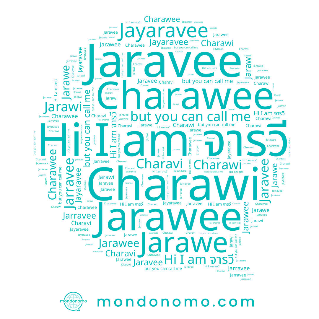 name จารวี, name Jarravee, name Jarawi, name Charavi, name Jarawe, name Charawee, name Jayaravee, name Jaravee, name Jarawee, name Charawi