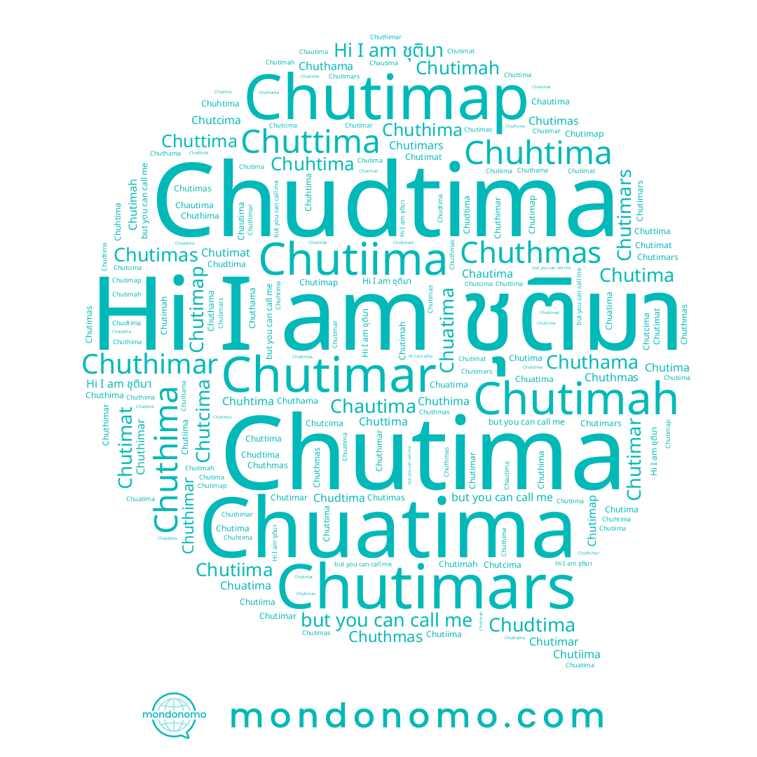 name Chuthima, name Chutimas, name Chuthimar, name Chuthama, name Chudtima, name Chutimat, name Chutima, name Chutimap, name Chautima, name Chuatima, name Chutcima, name Chuthmas, name Chutimah, name ชุติมา, name Chuhtima, name Chutimars, name Chutimar, name Chuttima, name Chutiima