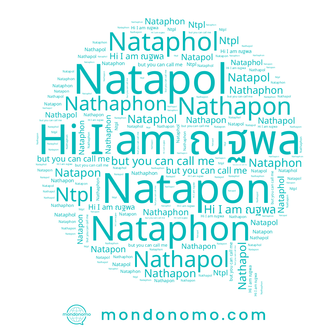 name Nathapon, name Natapol, name Natapon, name ณฐพล, name Nataphon, name Nataphol, name Nathaphon, name Nathapol