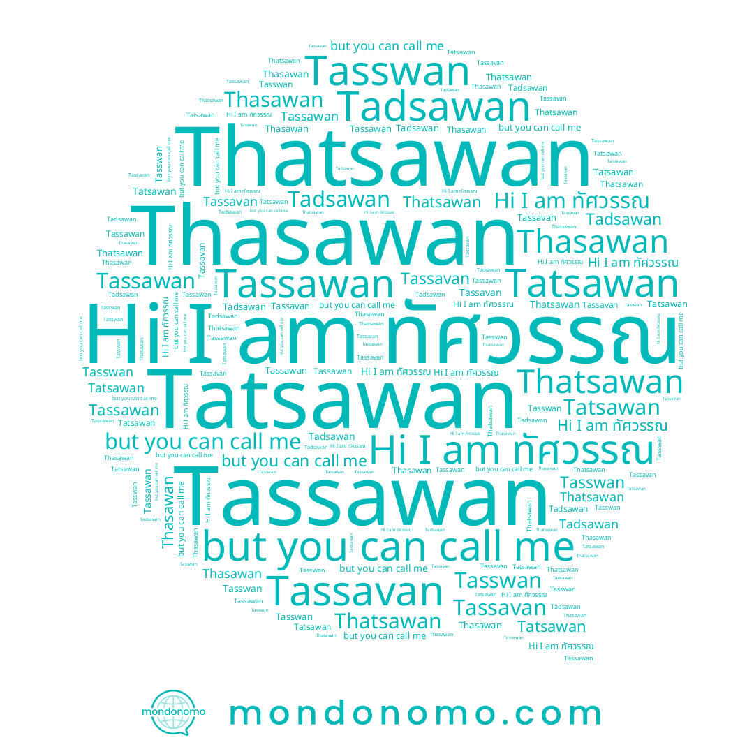 name ทัศวรรณ, name Tatsawan, name Tassavan, name Tasswan, name Tadsawan, name Tassawan, name Thatsawan