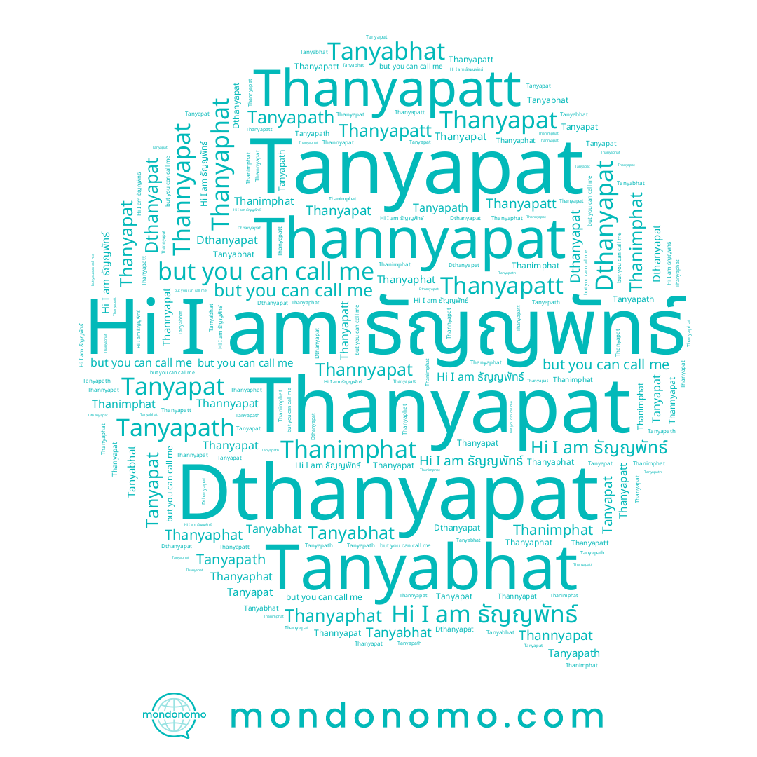 name Thanyapat, name ธัญญพัทธ์, name Thanyapatt, name Tanyabhat, name Thannyapat, name Tanyapath, name Thanimphat, name Thanyaphat, name Tanyapat, name Dthanyapat