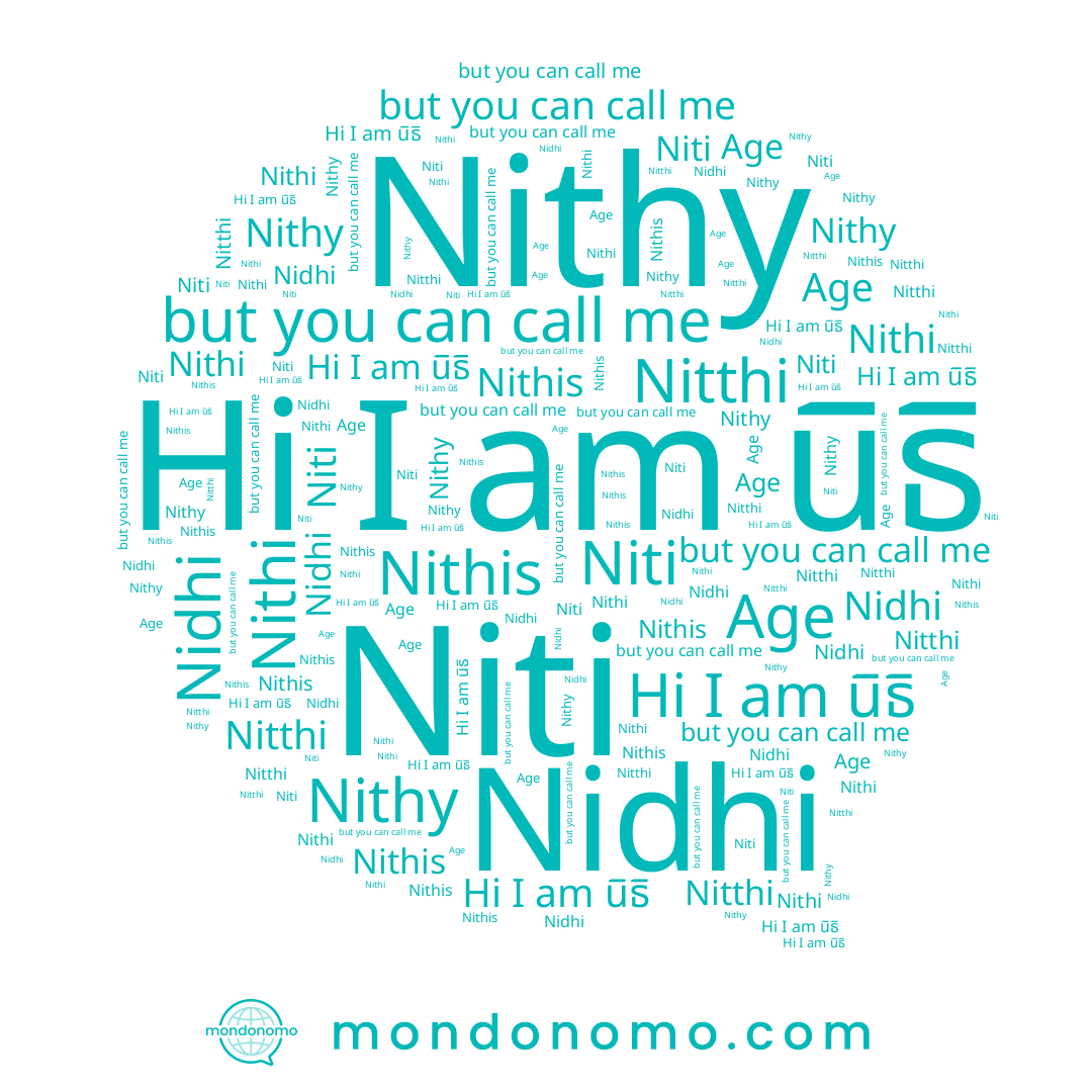 name นิธิ, name Nithis, name Nithi, name Nithy, name Age, name Nitthi, name Niti