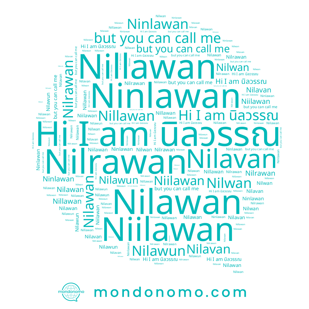 name Niilawan, name Nilrawan, name Nillawan, name นิลวรรณ, name Ninwan, name Nilavan, name Ninlawan, name Nilawun, name Nilwan, name Nilawan