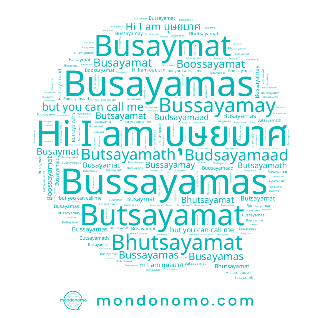 name Bussayamas, name บุษยมาศ, name Budsayamaad, name Bussayamay, name Bhutsayamat, name Busayamat, name Busaymat, name Butsayamath, name Butsayamat, name Boossayamat, name Busayamas