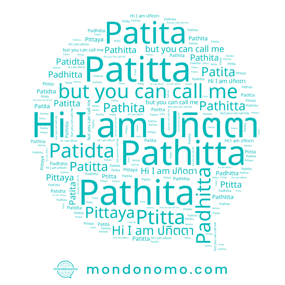 name Ptitta, name Patidta, name ปทิตตา, name Padhitta, name Pittaya, name Pathitta, name Patitta, name Pathita