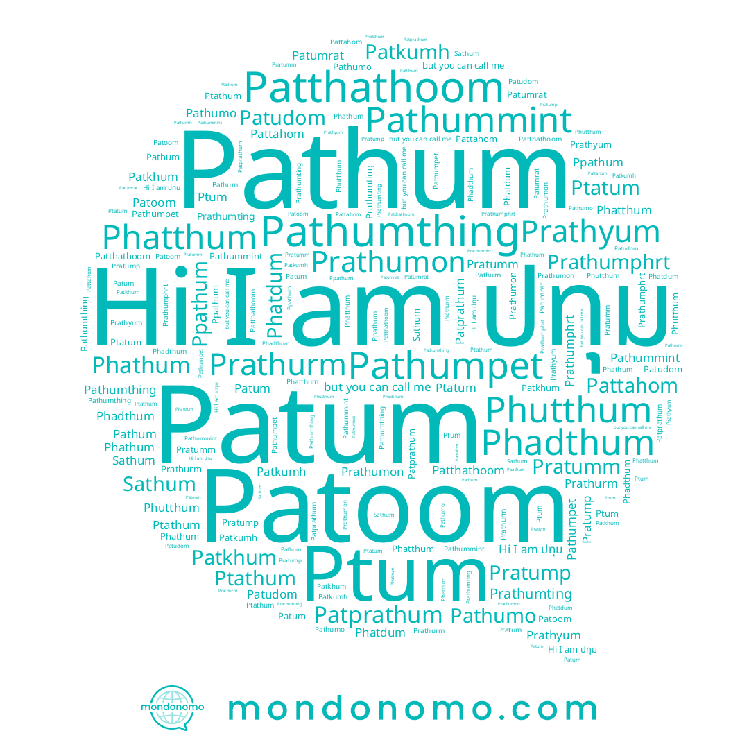 name Patthathoom, name Ppathum, name Patudom, name Prathyum, name Pathumthing, name Pattahom, name Patprathum, name Prathumphrt, name Pathumpet, name Patumrat, name Ptathum, name ปทุม, name Pratumm, name Patoom, name Patkumh, name Pathum, name Phutthum, name Sathum, name Phatdum, name Ptatum, name Pathumo, name Phathum, name Prathumon, name Patkhum, name Ptum, name Phatthum, name Phadthum, name Patum, name Pratump, name Prathurm, name Prathumting, name Pathummint