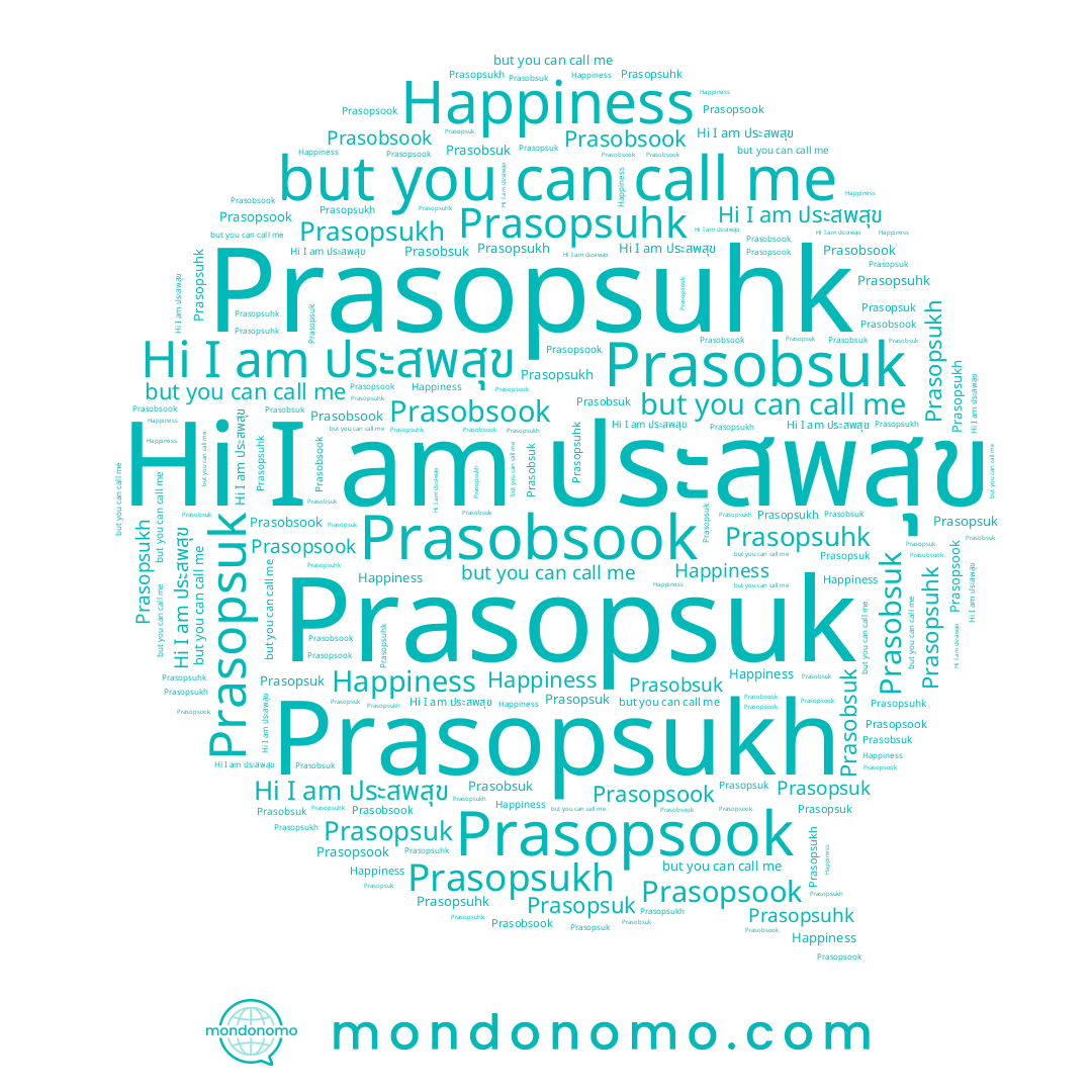 name Prasopsook, name Prasobsook, name Happiness, name Prasopsuk, name Prasopsukh, name ประสพสุข, name Prasobsuk