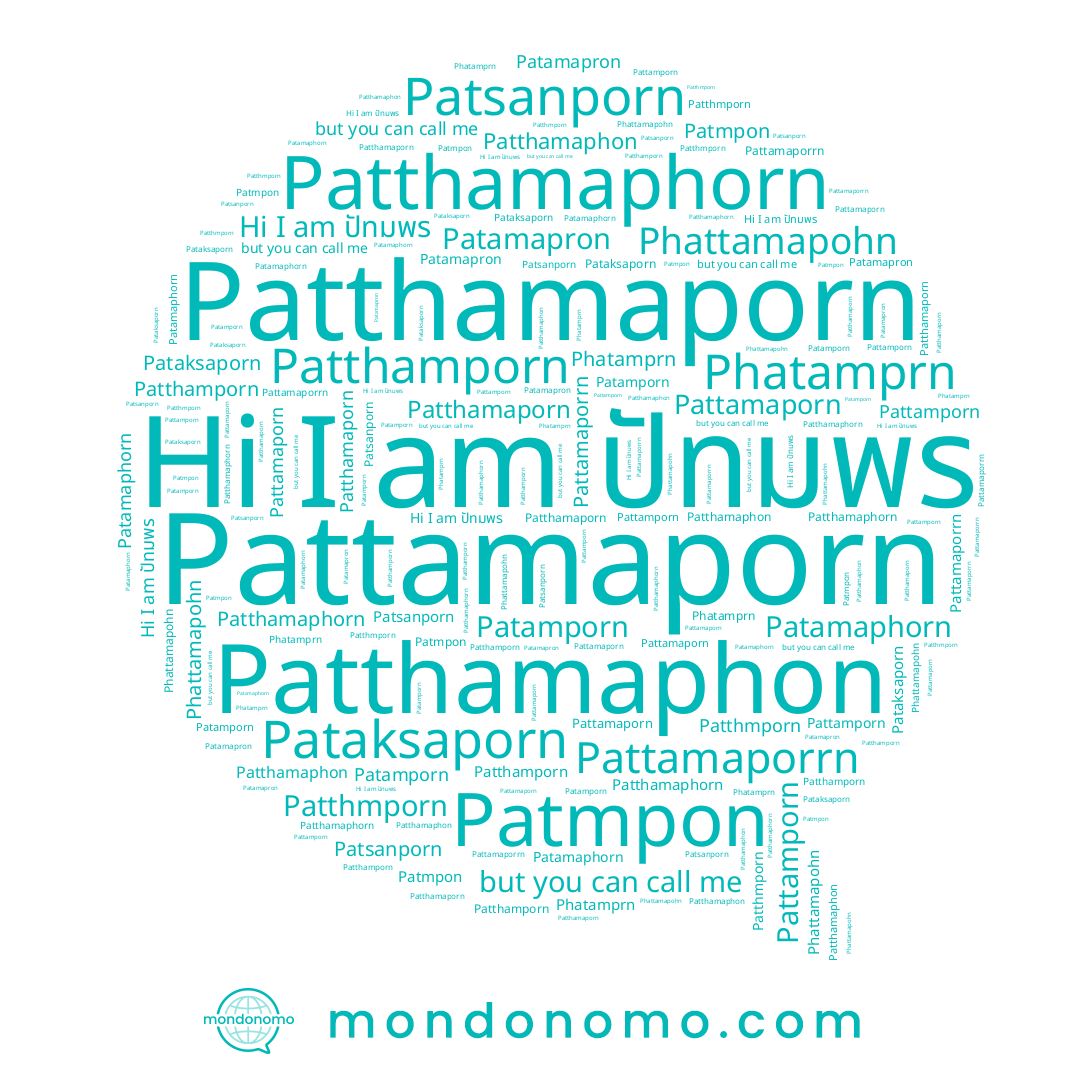 name Pattamaporrn, name Pataksaporn, name Patsanporn, name Patamporn, name Pattamporn, name Patthamaporn, name Phattamapohn, name Patthamaphon, name Patamapron, name Patthamaphorn, name Patmpon, name Pattamaporn, name ปัทมพร, name Patthmporn, name Patthamporn, name Patamaphorn