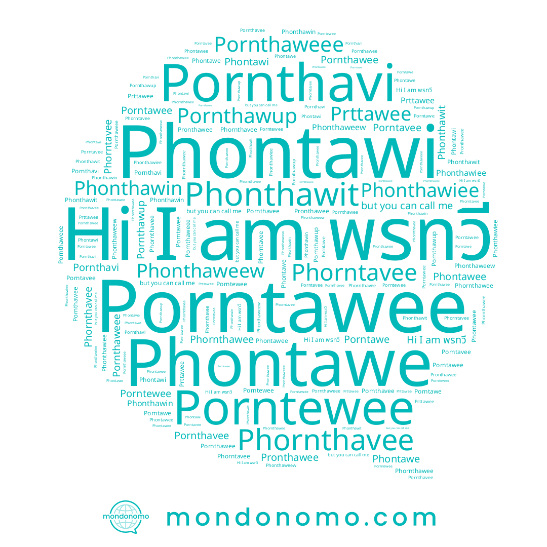 name Pornthavee, name Pornthawee, name Prttawee, name Phontawee, name Phontawi, name Phonthawiee, name Porntawee, name Porntavee, name Phonthaweew, name Phornthawee, name Pornthavi, name Pornthawup, name Phontawe, name Pronthawee, name Phorntavee, name Phonthawin, name Phornthavee, name Porntawe, name Porntewee, name Pornthaweee, name พรทวี, name Phonthawit