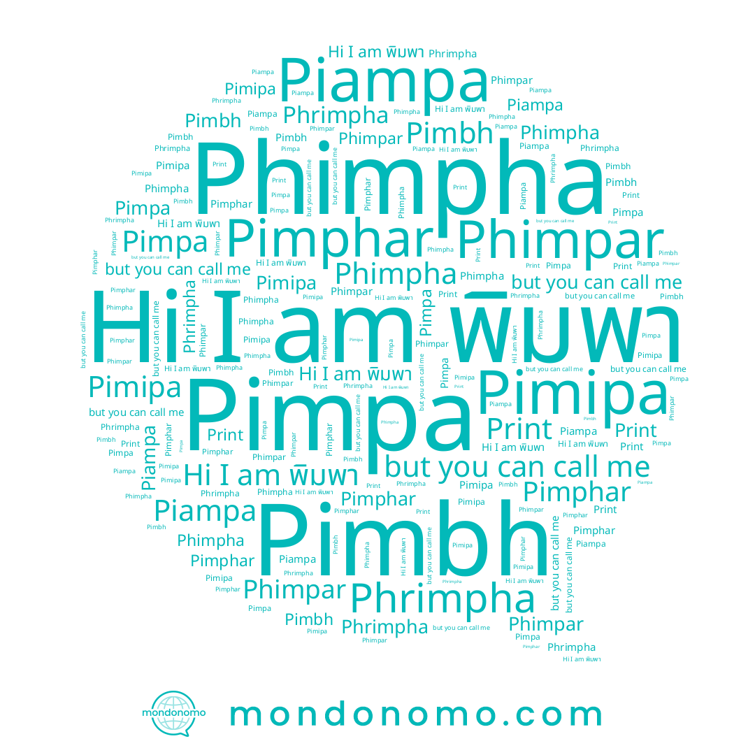name พิมพา, name Phimpha, name Pimipa, name Pimpa, name Phimpa, name Pimbh, name Phrimpha, name Piampa, name Pimphar, name Phimpar