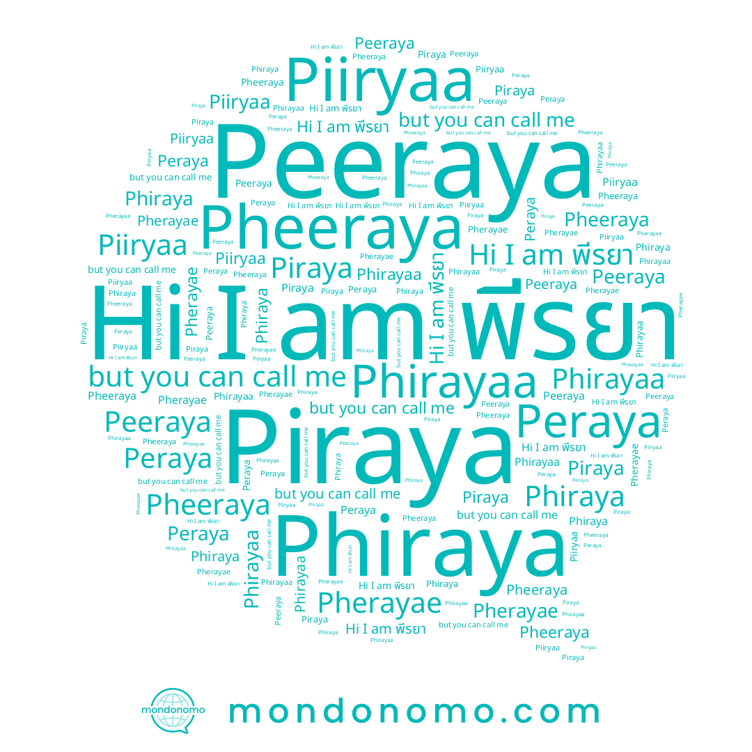 name Piiryaa, name พีรยา, name Pherayae, name Piraya, name Peeraya, name Phiraya, name Pheeraya, name Phirayaa