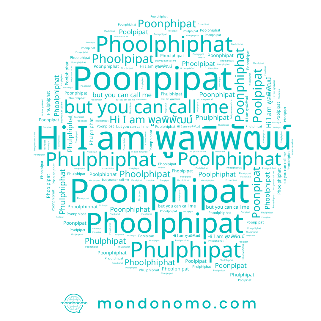 name Phoolphipat, name Poonphiphat, name Poolpipat, name Poonphipat, name Phulphiphat, name Phoolpipat, name พูลพิพัฒน์, name Poonpipat, name Phoolphiphat, name Phulphipat, name Poolphiphat