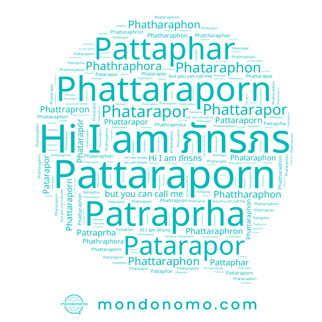name Phattaraphron, name Patraprha, name ภัทรภร, name Phatarapor, name Phathraphora, name Pattaraporn, name Phataraphon, name Phatharaphon, name Phattharaphon, name Pattaphar, name Phattaraporn, name Phattrapron, name Patarapor, name Phattarapor, name Phattaraphon