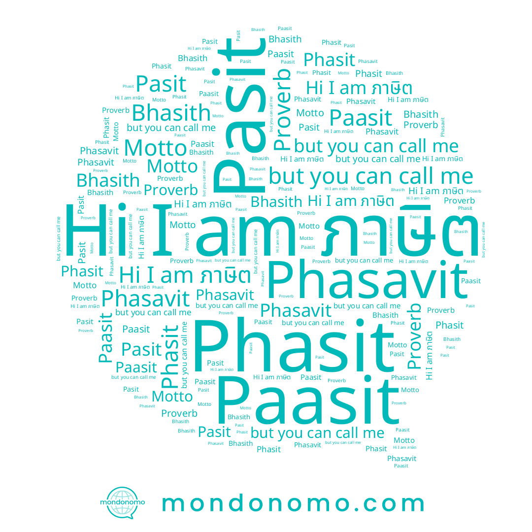 name Bhasith, name Pasit, name Phasit, name Phasavit, name Paasit, name Proverb, name ภาษิต, name Motto