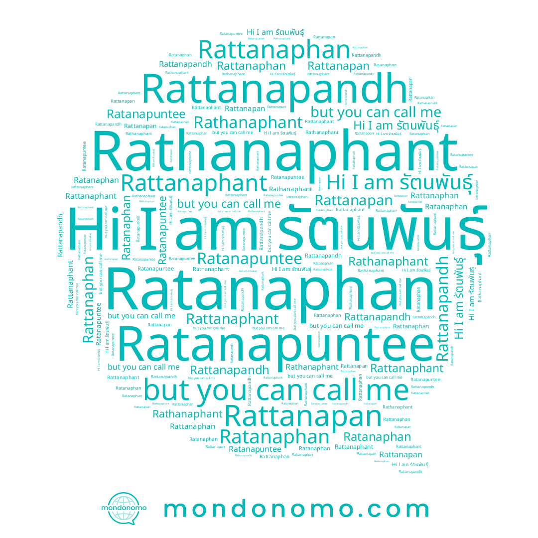 name Ratanapuntee, name Rathanaphant, name Rattanapandh, name Rattanaphan, name รัตนพันธุ์, name Rattanaphant, name Rattanapan, name Ratanaphan