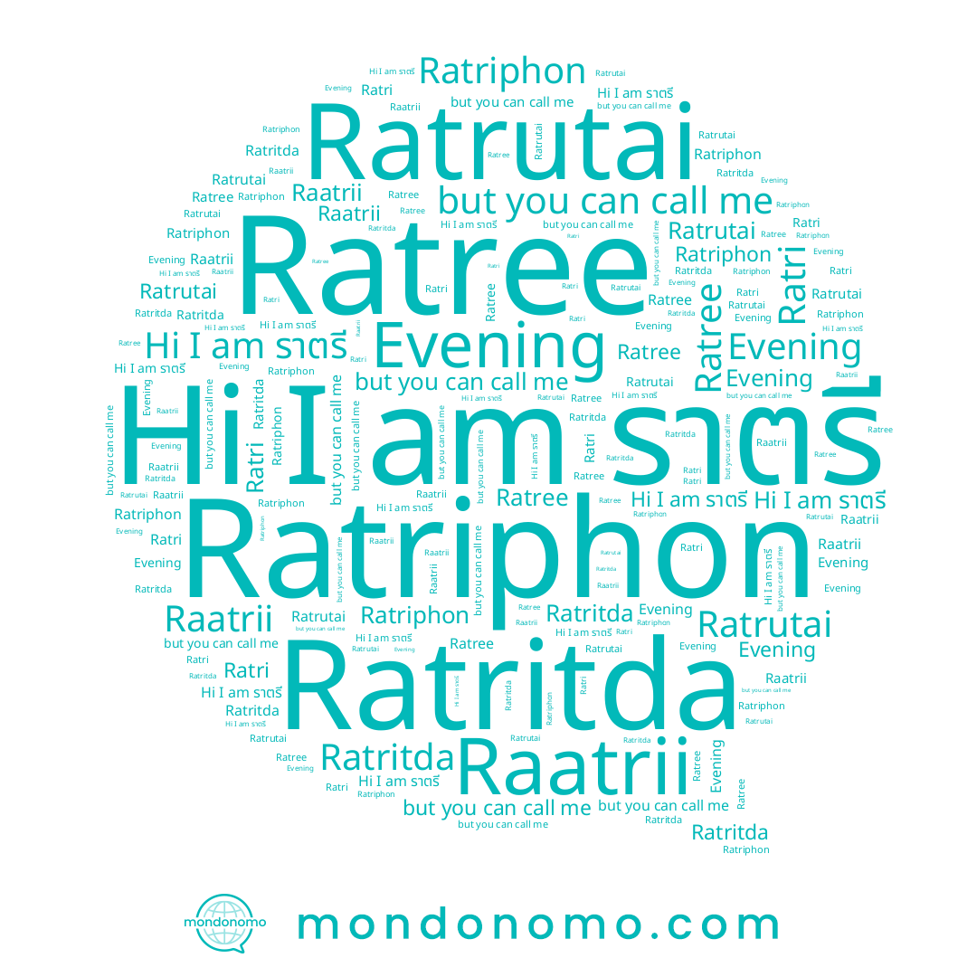name Raatrii, name Ratriphon, name Ratri, name Ratritda, name Ratree, name ราตรี, name Ratrutai