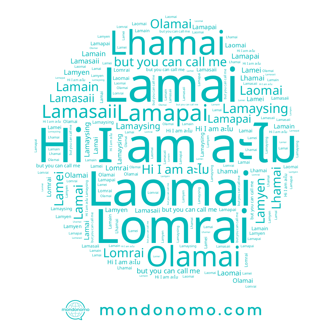 name Lamaysing, name Lamain, name Olamai, name Lhamai, name Lamapai, name Lamasaii, name Lomrai, name Lamai, name ละไม, name Lamei, name Lamyen
