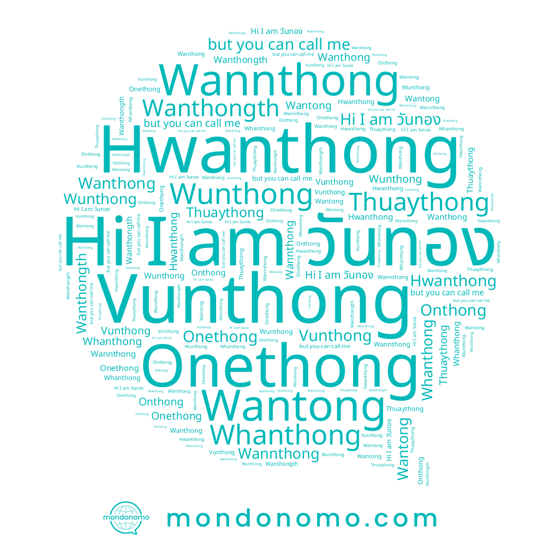 name Onethong, name Hwanthong, name Thuaythong, name Whanthong, name วันทอง, name Wanthongth, name Vunthong, name Wanthong, name Onthong, name Wunthong, name Wannthong