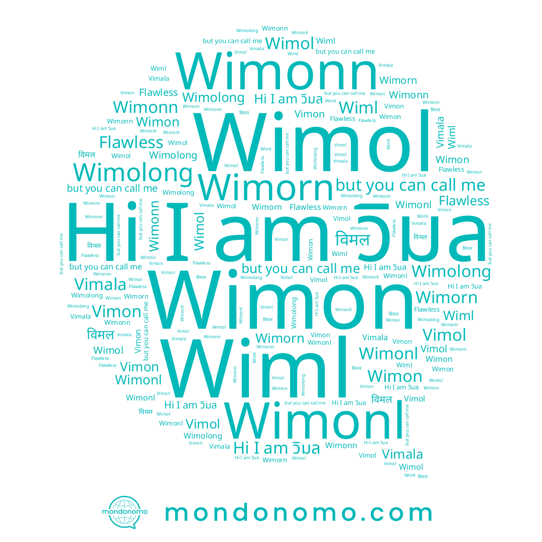 name Vimol, name วิมล, name Wiml, name Wimolong, name Vimon, name Wimonn, name विमल, name Wimon, name Vimala, name Wimol, name Wimonl, name Wimorn