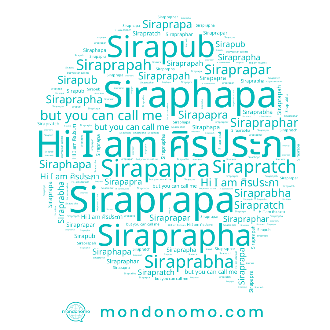 name Siraprapha, name Siraprapah, name Sirapapra, name Siraprabha, name ศิรประภา, name Siraprapar, name Sirapub, name Siraprapa, name Sirapraphar, name Sirapratch, name Siraphapa