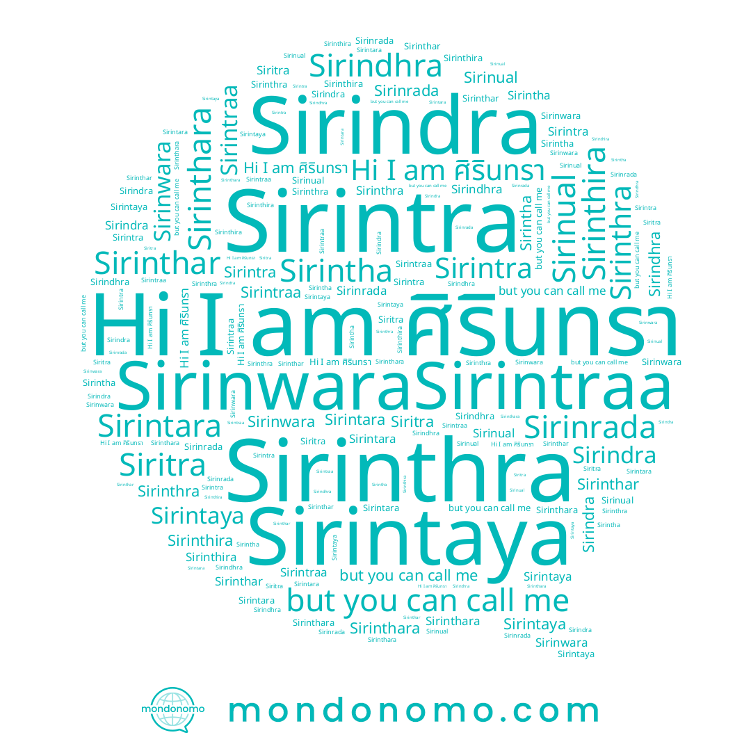 name Sirinwara, name Sirindra, name Sirintara, name Sirinthar, name Sirinthara, name Sirinthira, name Sirinrada, name Sirinthra, name Sirindhra, name Sirintha, name Siritra, name Sirintra, name Sirintraa, name ศิรินทรา, name Sirinual, name Sirintaya