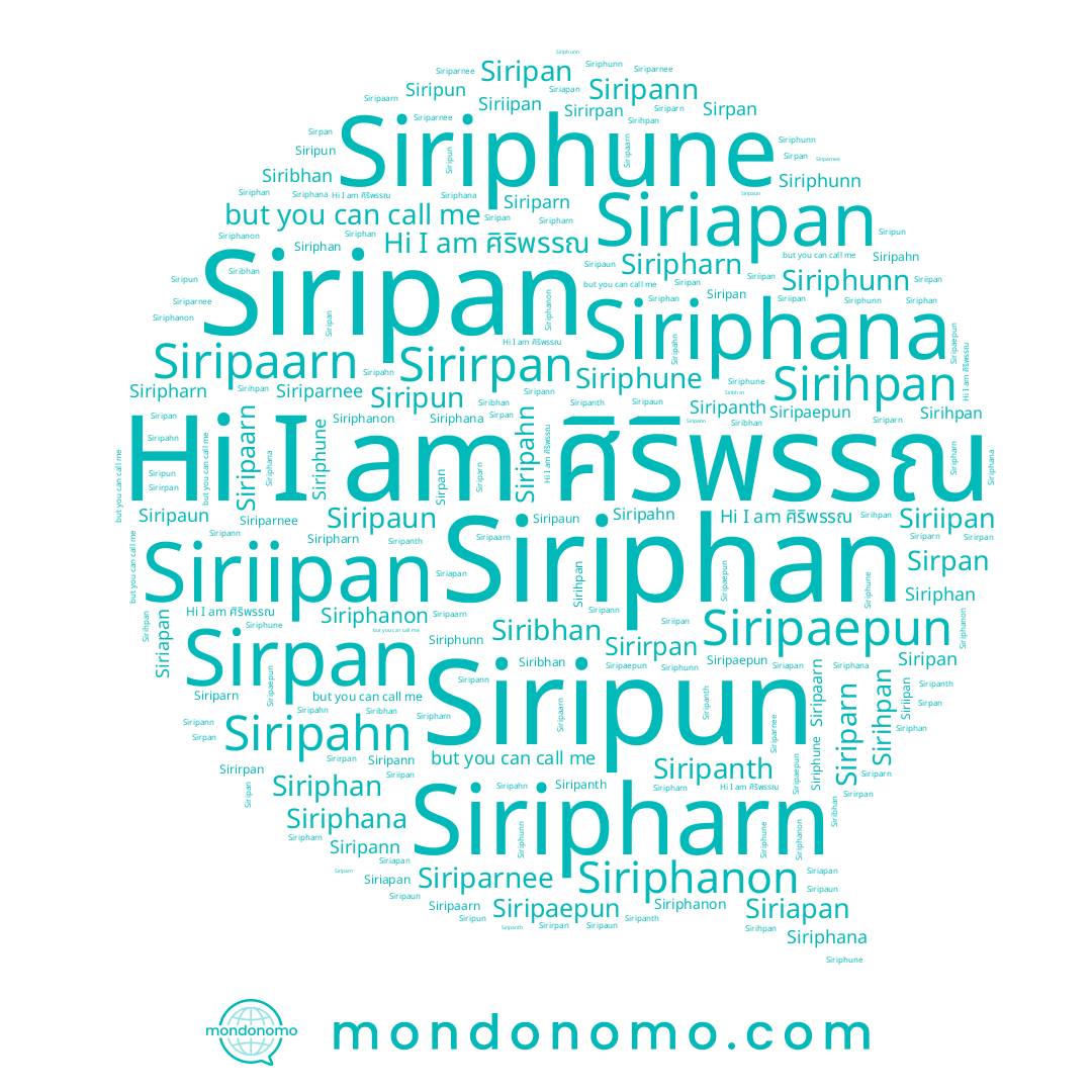 name ศิริพรรณ, name Siriipan, name Siribhan, name Siripan, name Siriapan, name Siriparnee, name Siripaepun, name Siripun, name Siripaun, name Sirirpan, name Sirihpan, name Siriphanon, name Siripanth, name Siriphunn, name Siriphan, name Siripann, name Siriparn, name Siriphune, name Siripahn, name Siripharn, name Siripaarn, name Siriphana