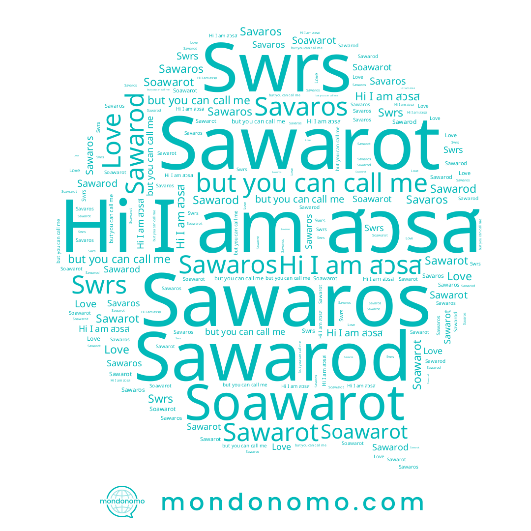 name Sawarot, name Love, name Sawarod, name Soawarot, name Sawaros, name สวรส, name Swrs, name Savaros