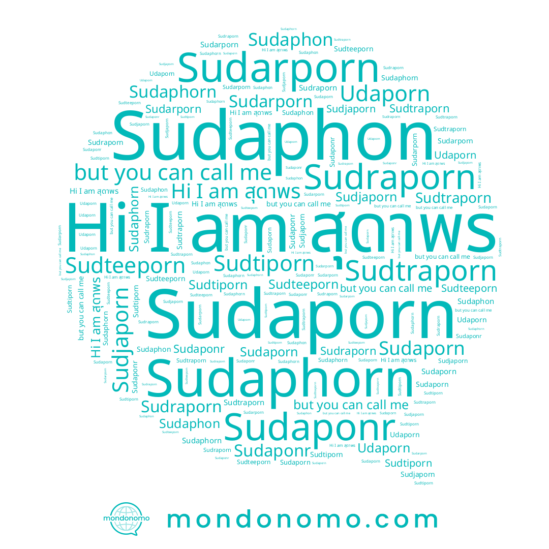 name Sudaphon, name Sudraporn, name Sudarporn, name Sudtraporn, name Sudaporn, name Udaporn, name Sudtiporn, name Sudjaporn, name Sudaponr, name สุดาพร, name Sudaphorn, name Sudteeporn