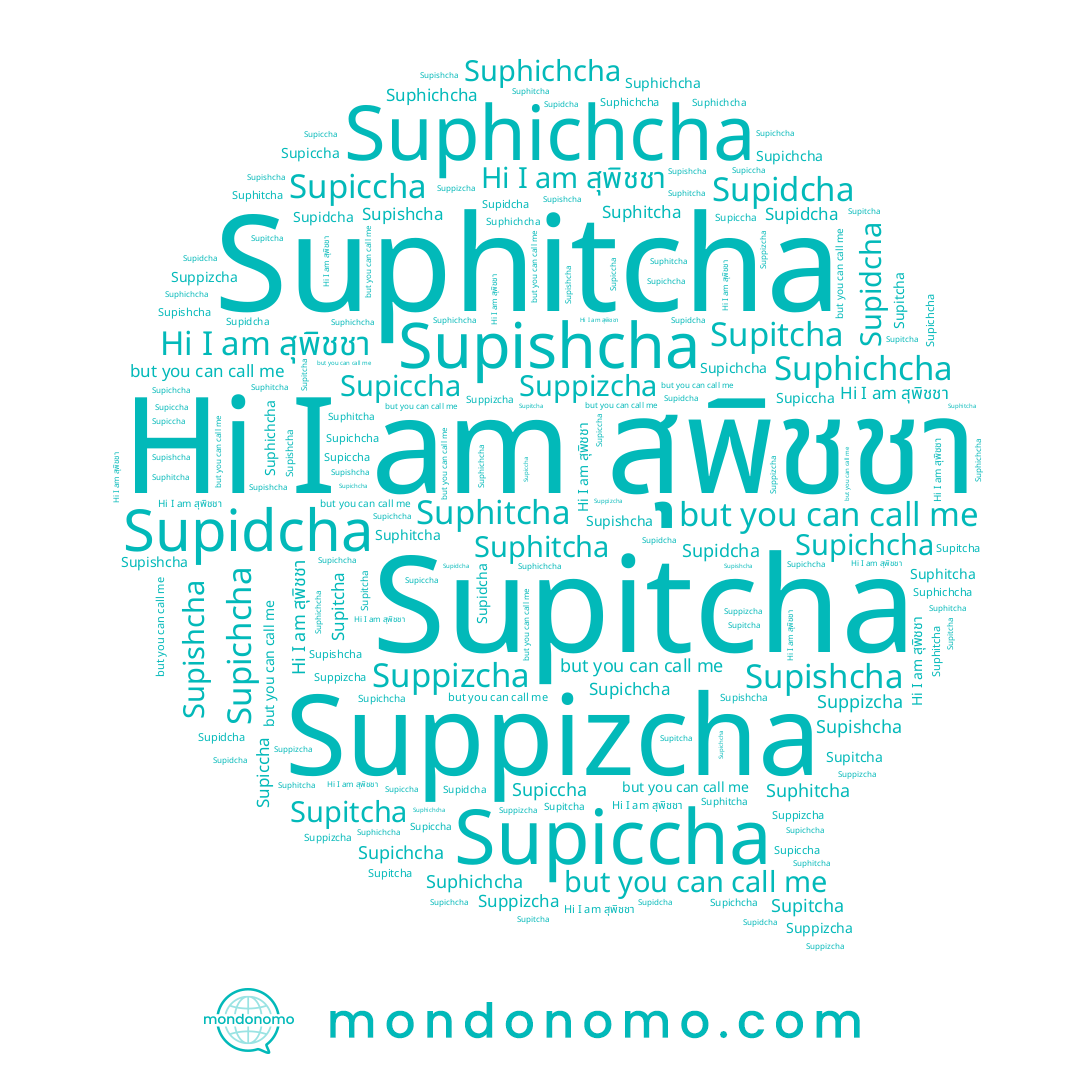 name Supishcha, name สุพิชชา, name Supiccha, name Supitcha, name Supichcha, name Suphitcha, name Suphichcha, name Suppizcha