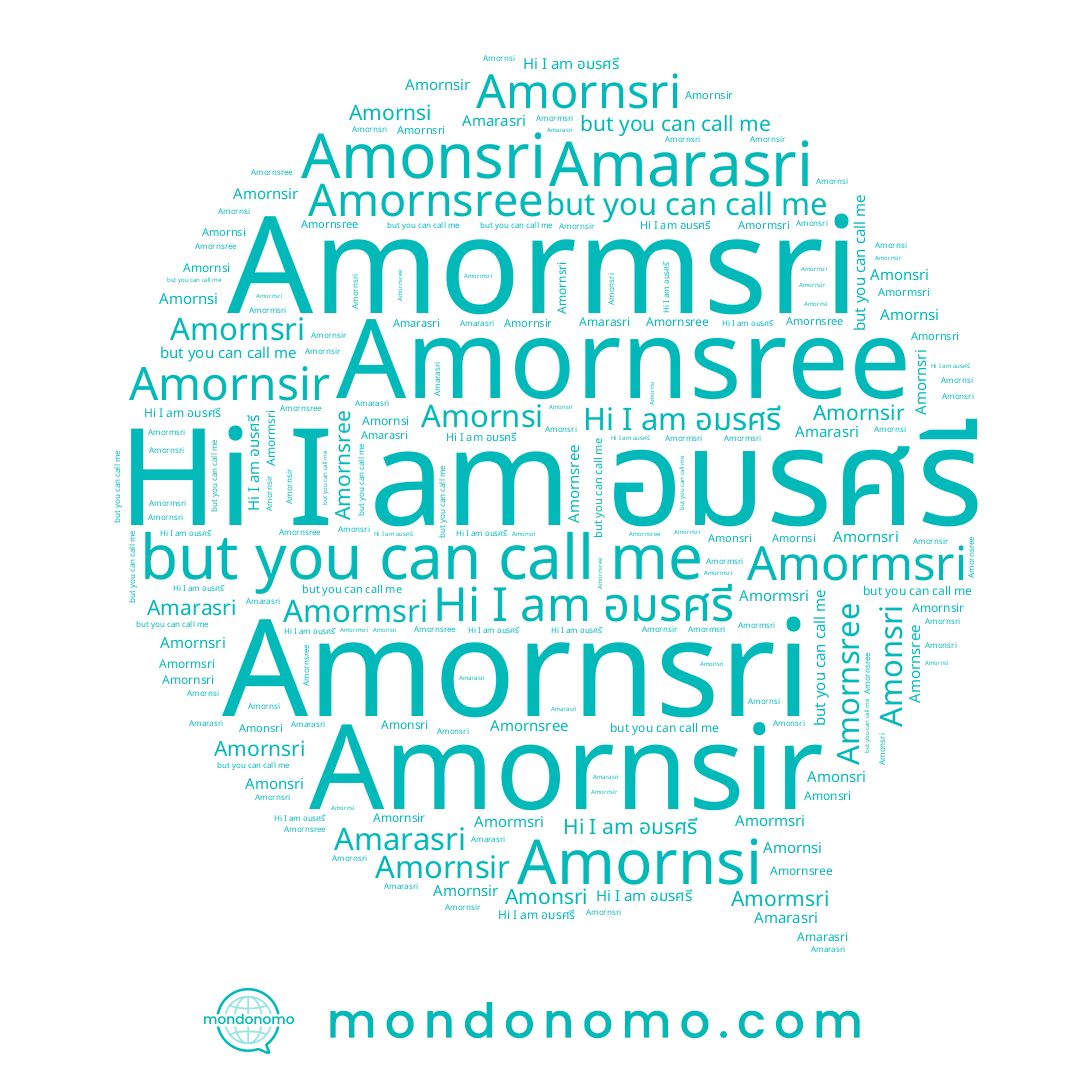 name Amonsi, name Amornsri, name Amonsri, name Amornsi, name Amornsir, name Amormsri, name อมรศรี, name Amornsree, name Amarasri