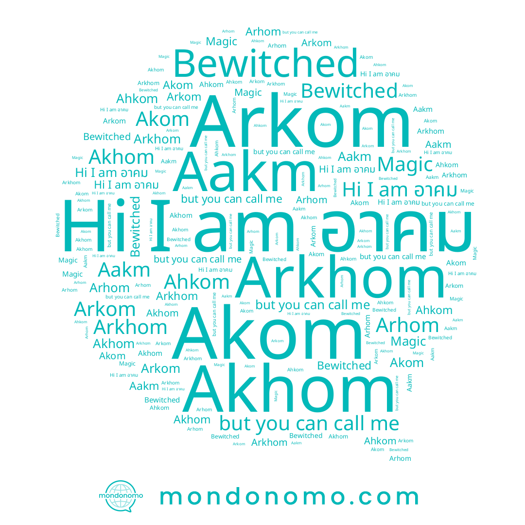 name Akhom, name Arkhom, name Akom, name Arhom, name Arkom, name Magic, name Aakm, name อาคม